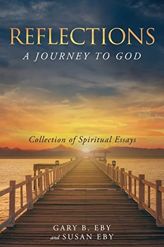 Reflections: A Journey to God