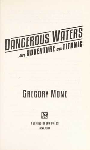 Dangerous Waters: An Adventure on the Titanic