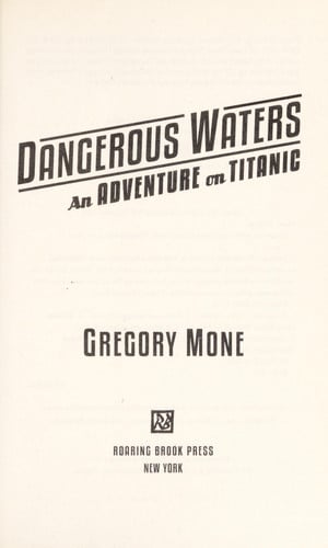 Dangerous Waters: An Adventure on the Titanic