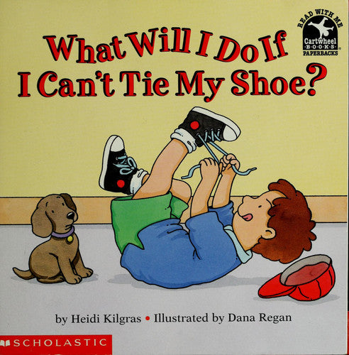 What Will I Do If I Can't Tie My Shoe?