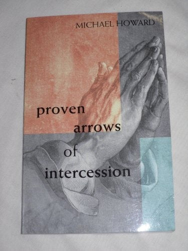 Proven Arrows of Intercession