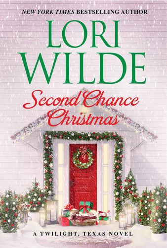 Second Chance Christmas A Twilight, Texas Novel