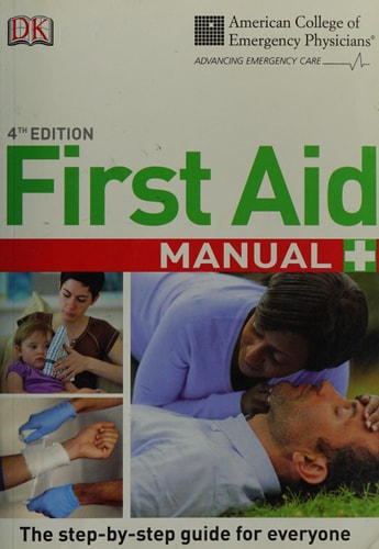 ACEP First Aid Manual, 4th Edition (DK First Aid Manual)