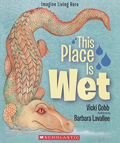 This Place is Wet