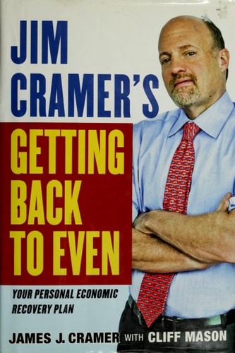 Jim Cramer's Getting Back to Even
