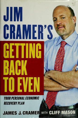 Jim Cramer's Getting Back to Even