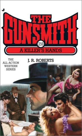 The Gunsmith 259: A Killer's Hands (Gunsmith, The)