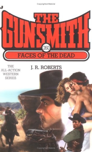 The Gunsmith 260: Faces of the Dead (Gunsmith, The)