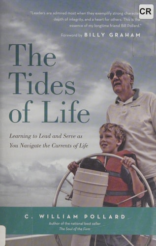 The Tides of Life: Learning to Lead and Serve as You Navigate the Currents of Life