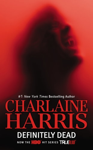 Definitely Dead (Sookie Stackhouse/True Blood)