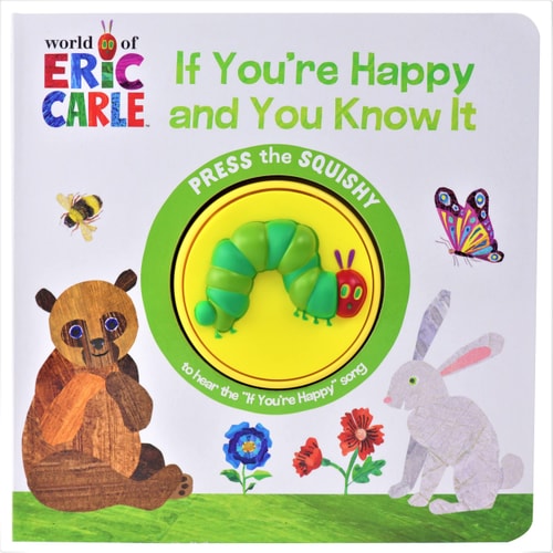 World of Eric Carle: If You're Happy and You Know It Sound Book