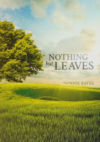 Nothing But Leaves