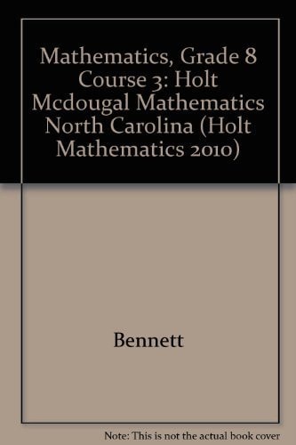 Holt McDougal Mathematics North Carolina: Student Edition Course 3 2011