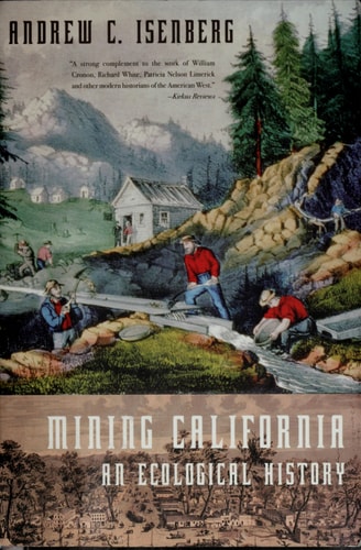 Mining California: An Ecological History
