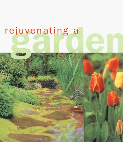 Rejuvenating a Garden