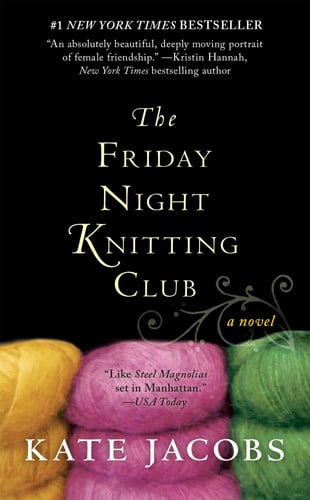 The Friday Night Knitting Club (Friday Night Knitting Club Series)