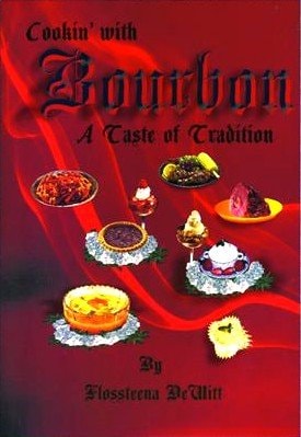 Cookin' with Bourbon Book A Taste of Tradition