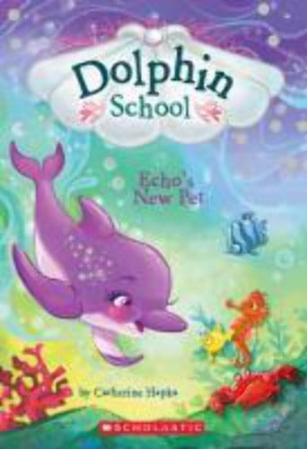 Echo's New Pet (Dolphin Diaries #5)