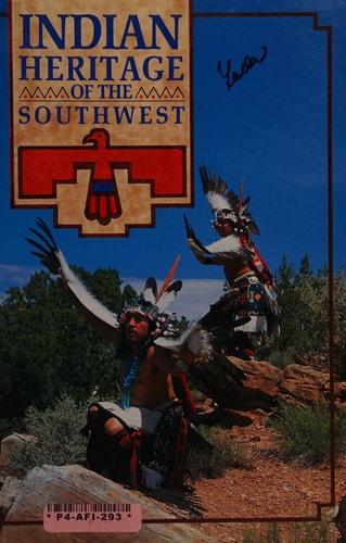 Indian Heritage of the Southwest