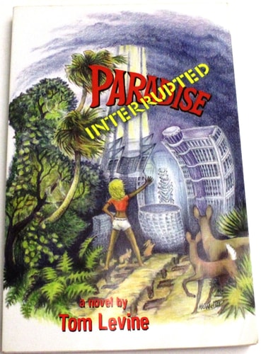 Paradise Interrupted