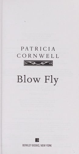 Blow Fly: Scarpetta (Book 12)