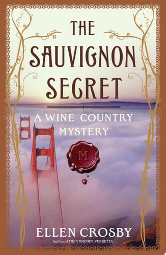 The Sauvignon Secret: A Wine Country Mystery (Wine Country Mysteries)