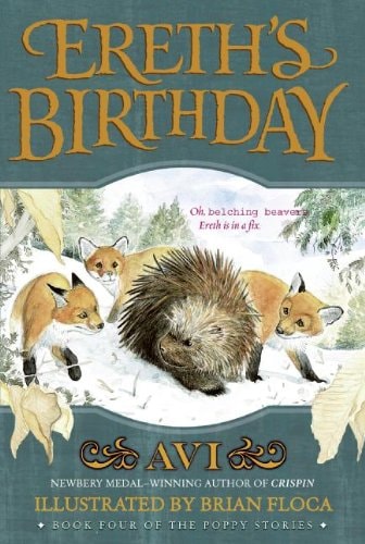Ereth's Birthday (Turtleback School & Library Binding Edition) (Tales from Dimwood Forest)