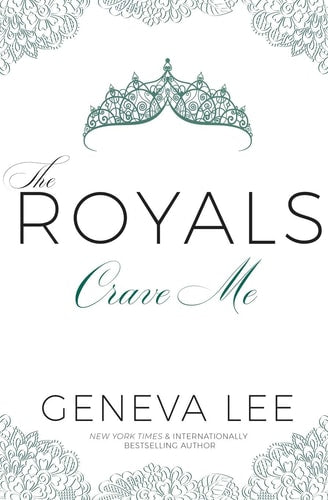 Crave Me (Royals Saga)