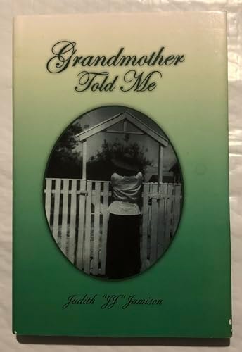 Grandmother Told Me