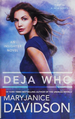 Deja Who (An Insighter Novel)