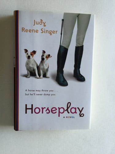 Horseplay: A Novel