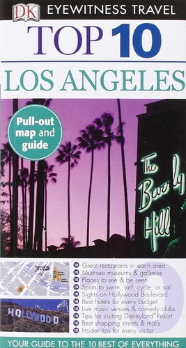 Top 10 Los Angeles (Eyewitness Top 10 Travel Guide)