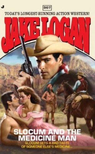 Slocum 367: Slocum and the Medicine Man