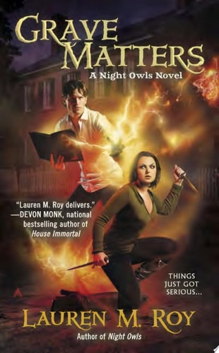 Grave Matters (A Night Owls Novel)