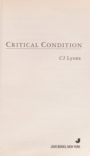Critical Condition: A Novel (Angels of Mercy)