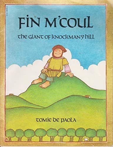 Fin M'Coul the Giant of Knockmany Hill