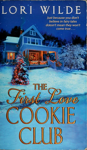 The First Love Cookie Club (Twilight, Texas)