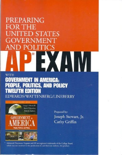 Ap Exam Test Government in America,Twelfth Edition