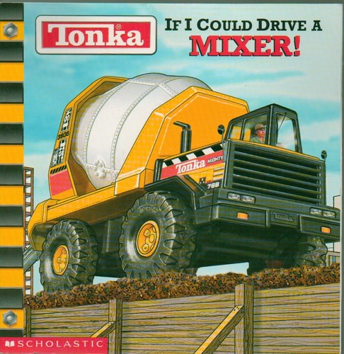 If I Could Drive a Mixer!