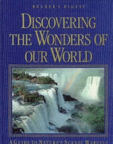 Discovering the wonders of our world