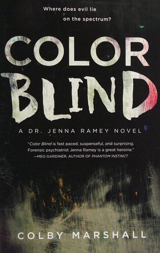 Color Blind (A Dr. Jenna Ramey Novel)