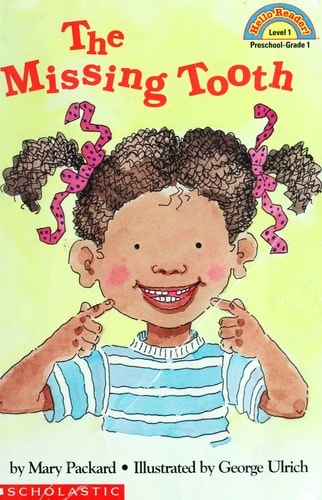 The Missing Tooth (Hello Reader, Level 1)
