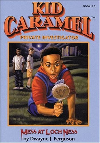 Mess at Loch Ness (Kid Carmel Private Investigator, No 3)