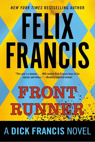 Front Runner (A Dick Francis Novel)