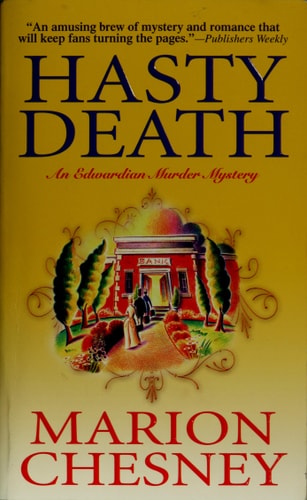 Hasty Death: An Edwardian Murder Mystery (Edwardian Murder Mysteries)