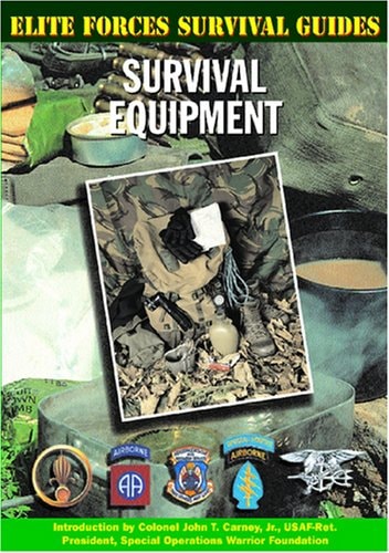 Survival Equipment (Elite Forces Survival Guides)