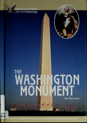 The Washington Monument (American Symbols & Their Meanings)