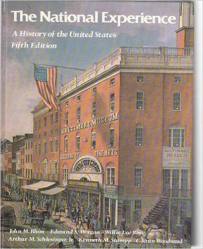 National Experience : A History of the United States