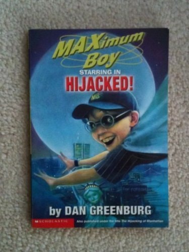 Hijacked (Maximum Boy)