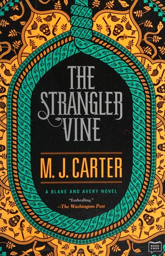 The Strangler Vine (A Blake and Avery Novel)